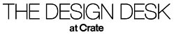 THE DESIGN DESK at Crate