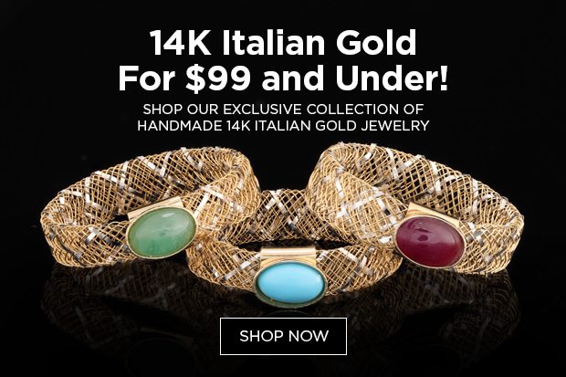 14K Italian Gold selection for $99 and Under