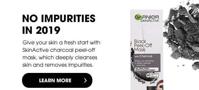 NO IMPURITIES IN 2019 - Give your skin a fresh start with SkinActive charcoal peel-off mask, which deeply cleanses skin and removes impurities. - LEARN MORE >