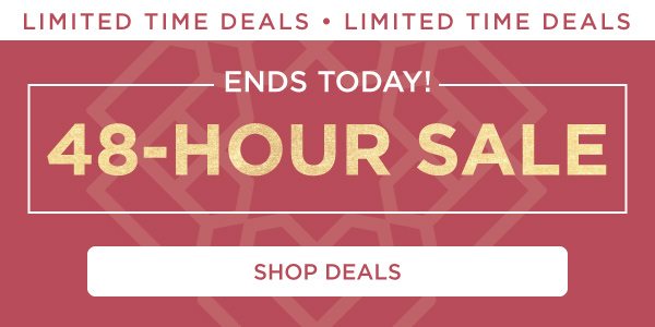 Limited Time Deals. Ends Today! Shop Deals.