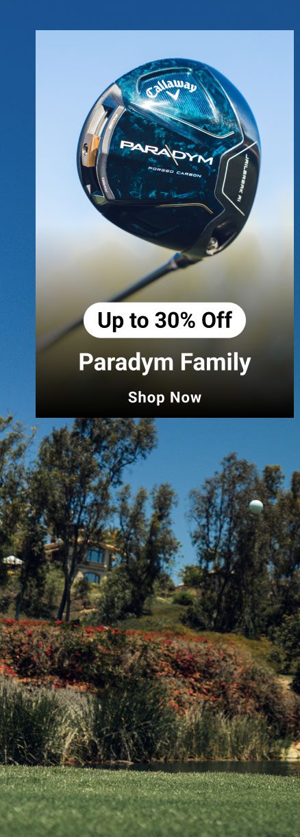 up to thirty percent off paradym clubs shop now 