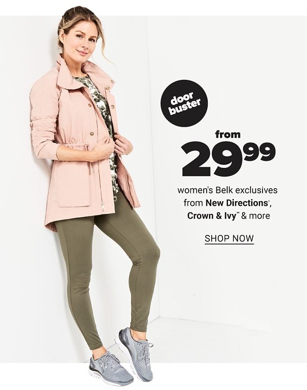 from 29.99 and up women's belk exclusives from New Directions, Crown&Ivy and more - Shop Now