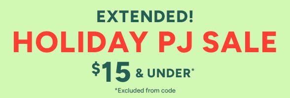 $15 & Under Holiday PJs