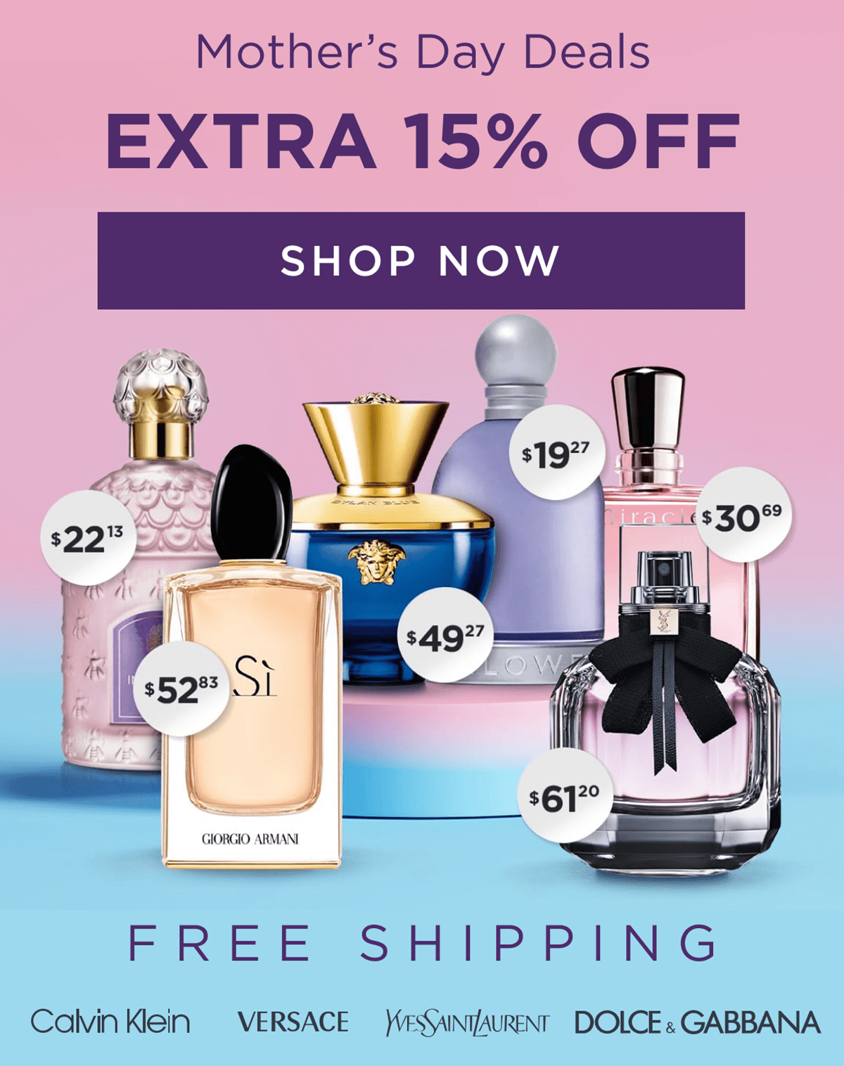 Mother's Day Deals | Extra 15% Off | Free Shipping