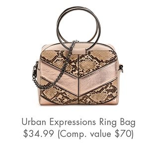 Urban Expressions Ring Bag $34.99 (Comp. value $70)