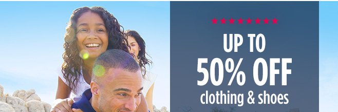 UP TO 50% OFF Clothing & shoes