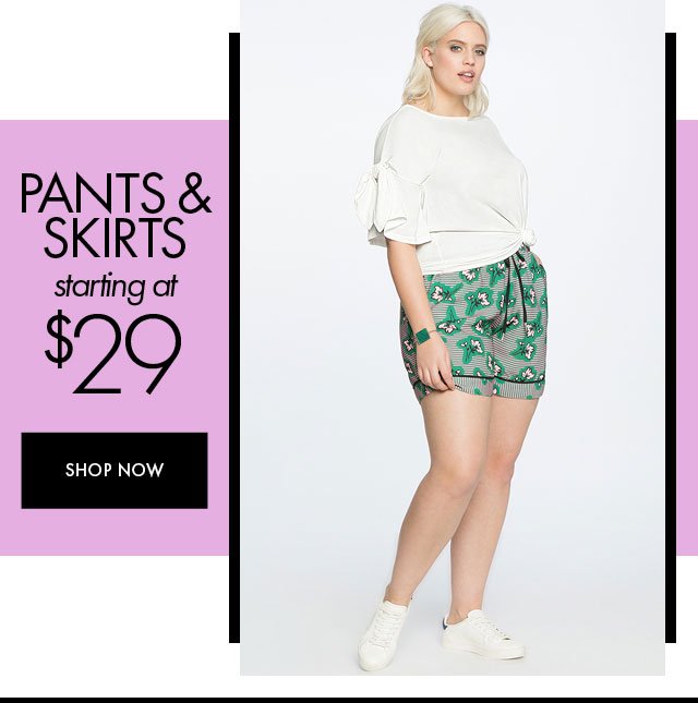 Pants & Skirts $29 Hero 3