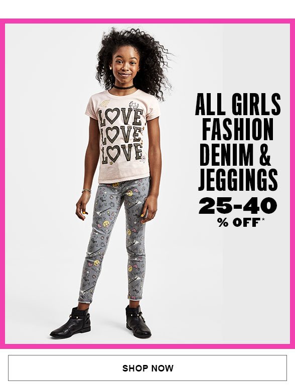 All Fashion Denim & Jeggings 25-40% Off