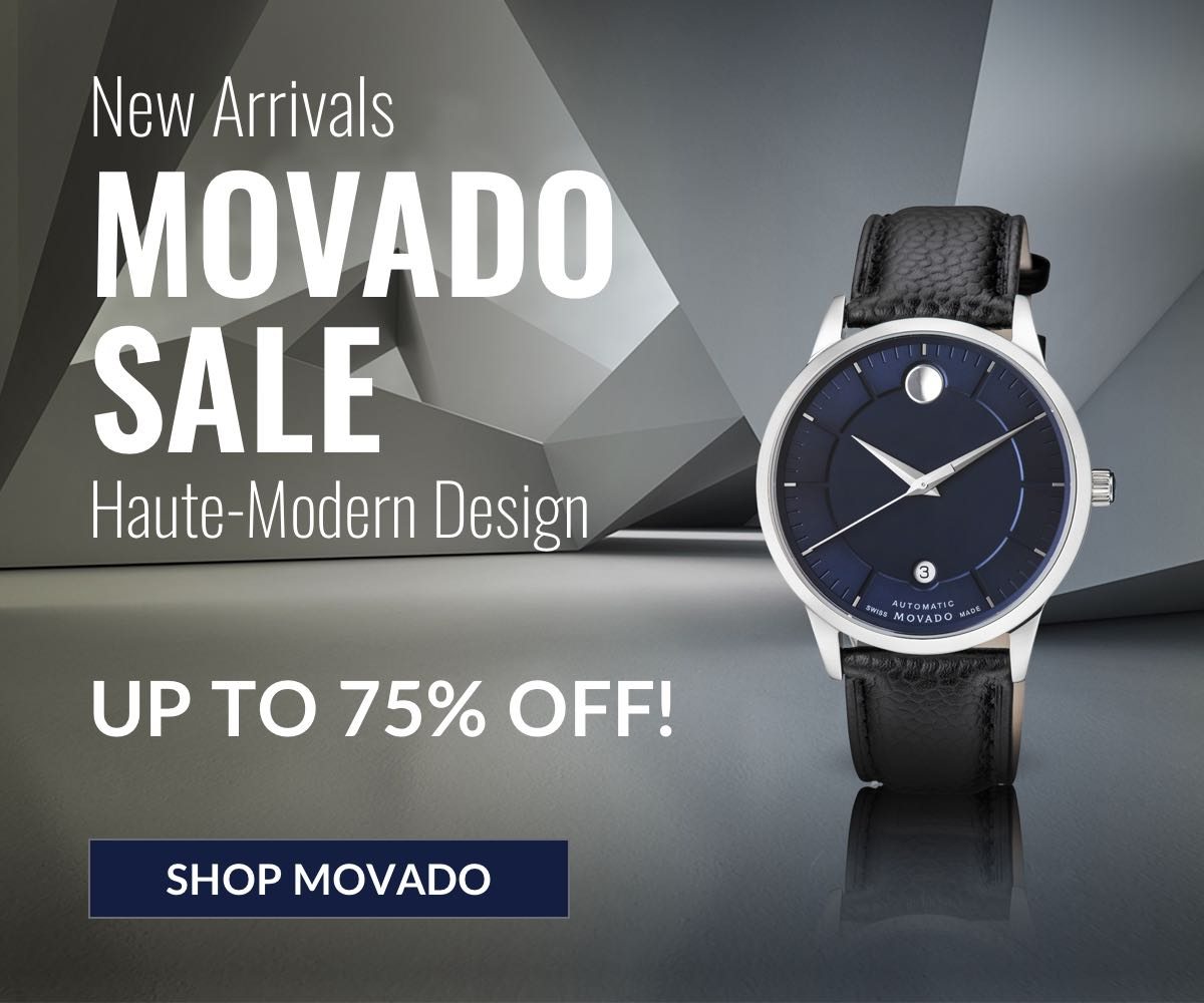 Movado – SPOT ON Styles and Deals New arrivals are here! Up to 75% off on your favorite styles!