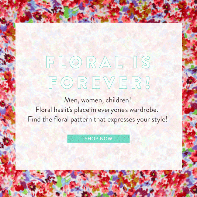 FLORAL IS FOREVER! | SHOP NOW
