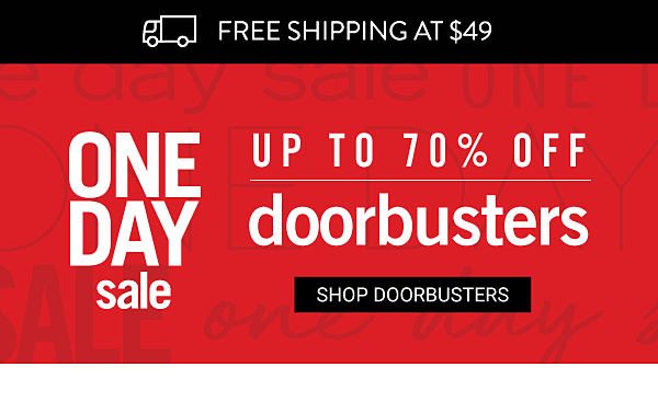 one day sale - Up to 70% off Doorbusters. Shop Doorbusters.