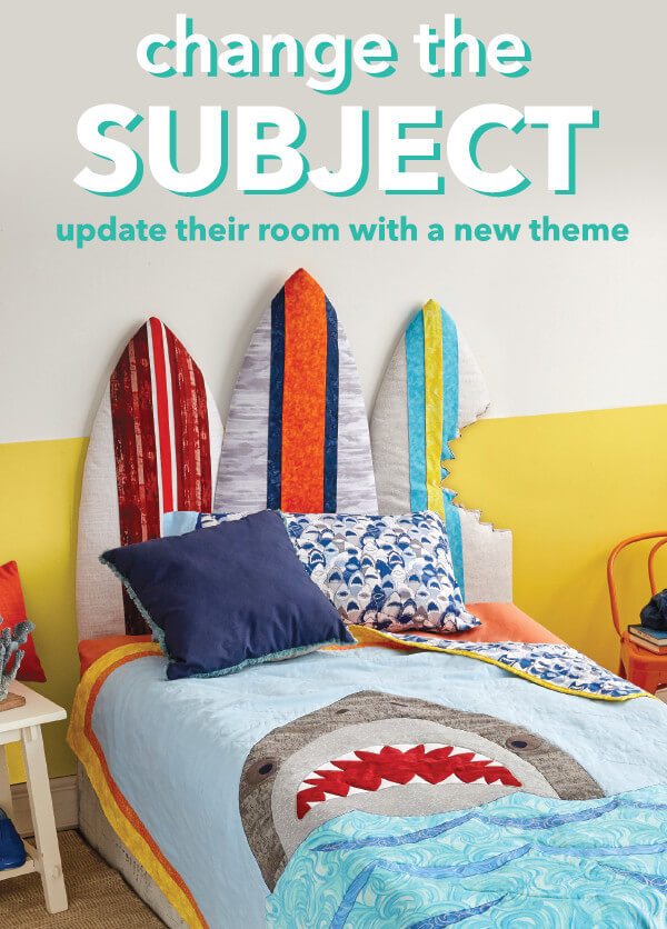 Change the subject. Update their room with a new theme.