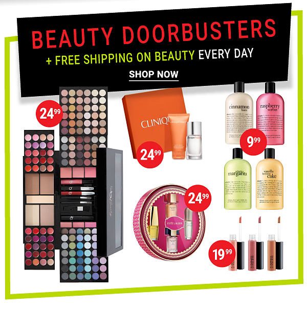 Beauty Doorbusters + Free shipping on Beauty every day. Shop Now.