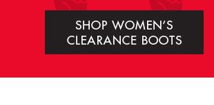 SHOP WOMEN'S CLEARANCE BOOTS