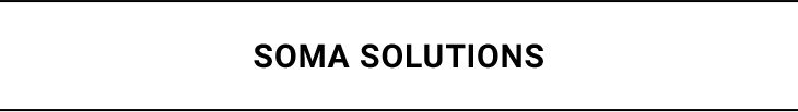 SOMA SOLUTIONS