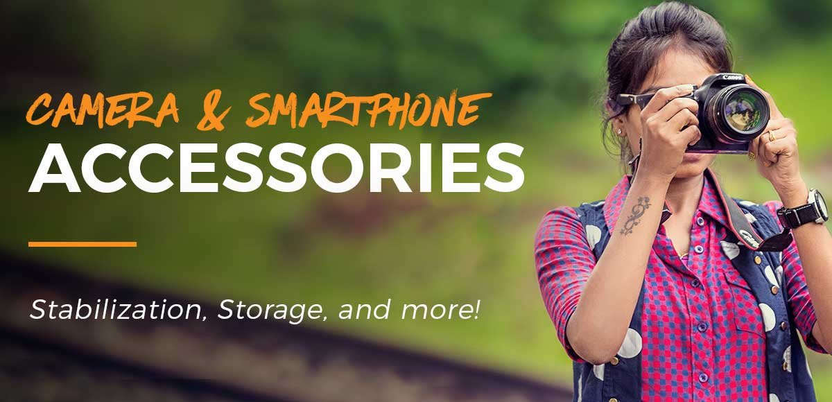 Camera & Smartphone Accessories