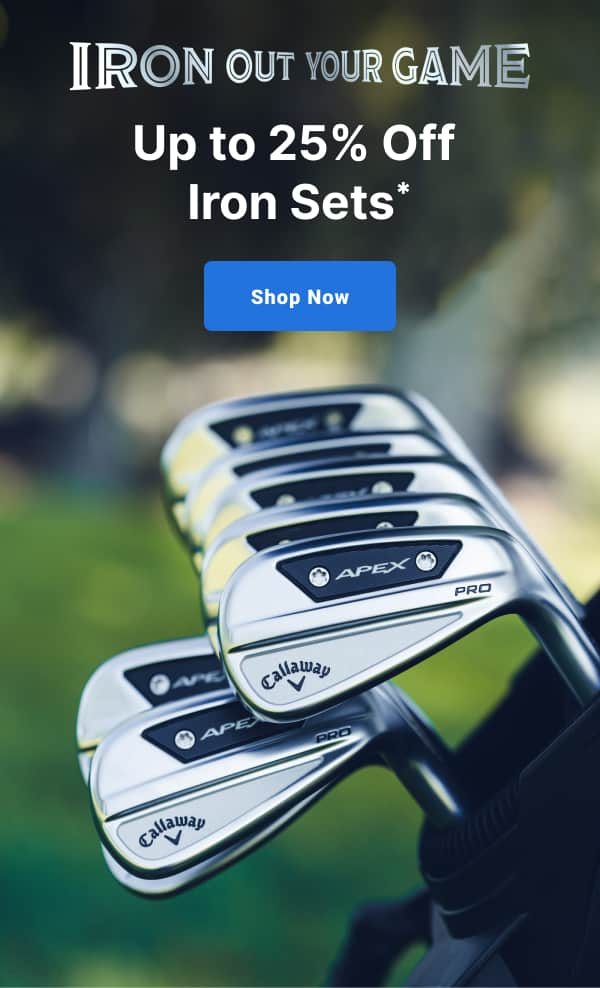 Iron Out Your Game Up to twenty five percent Off Iron Sets