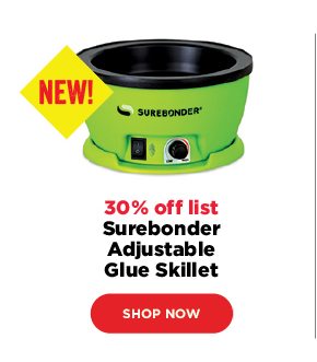 Surebonder Adjustable Glue Skillet - 30% off list