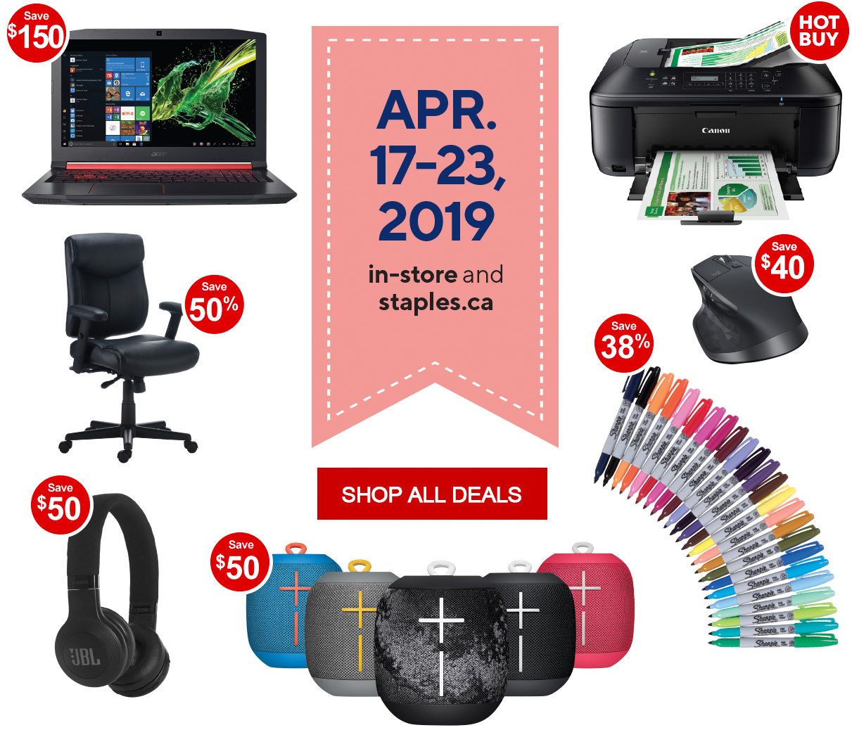 APR. 17-23 , 2019 - in-store and staples.ca - SHOP ALL DEALS