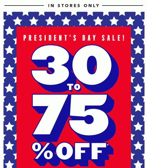 Entire Store 30% to 75% Off