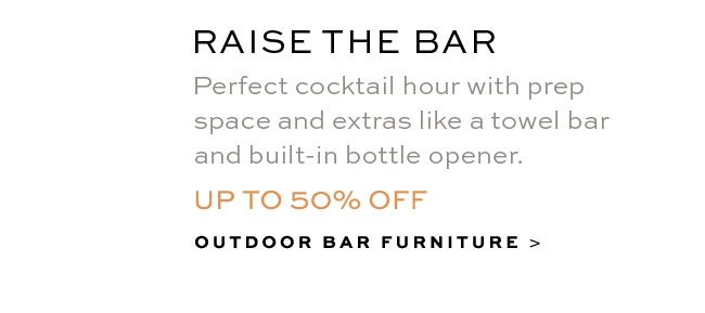 RAISE THE BAR