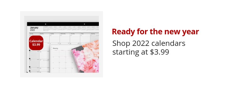 Ready for the new year Shop 2022 calendars starting at $3.99