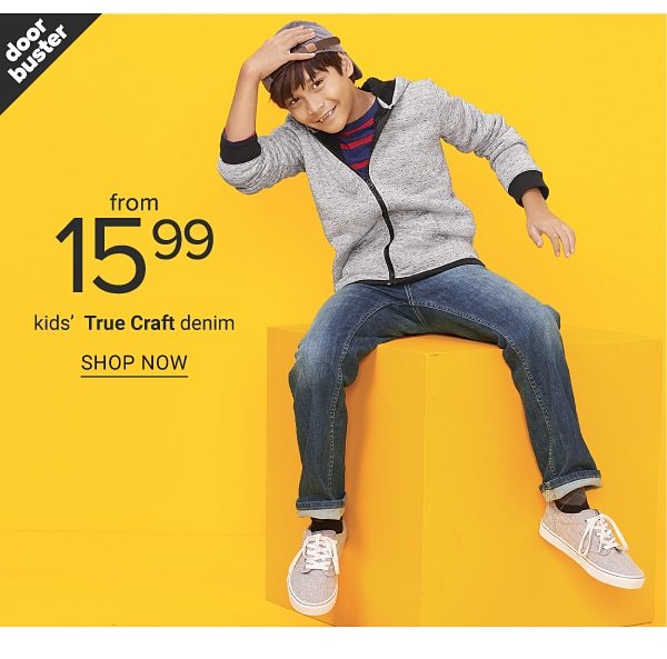 Doorbuster - Kids' True Craft™ denim from 15.99. Shop Now.