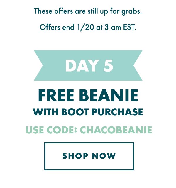 DAY 5 - FREE BEANIE. USE CODE: CHACOBEANIE