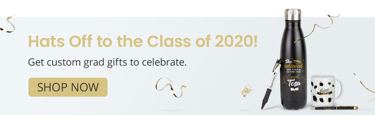 Hats Off to the Class of 2020! Get custom grad gifts to celebrate.