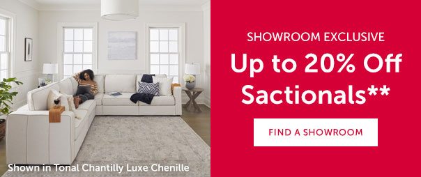 Showroom Exclusive | Up to 20% Off Sactionals** | FIND A SHOWROOM >>