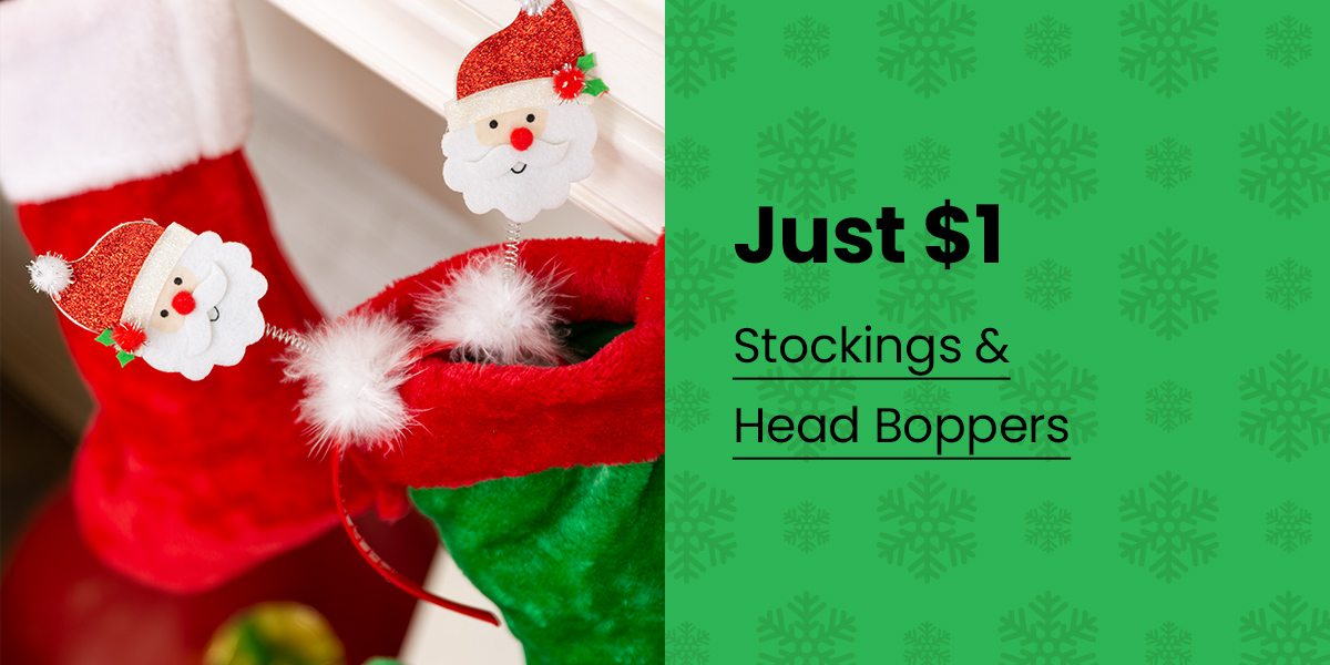 Just $1 | Stockings & Head Boppers | SHOP NOW