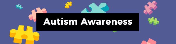 Autism Awareness