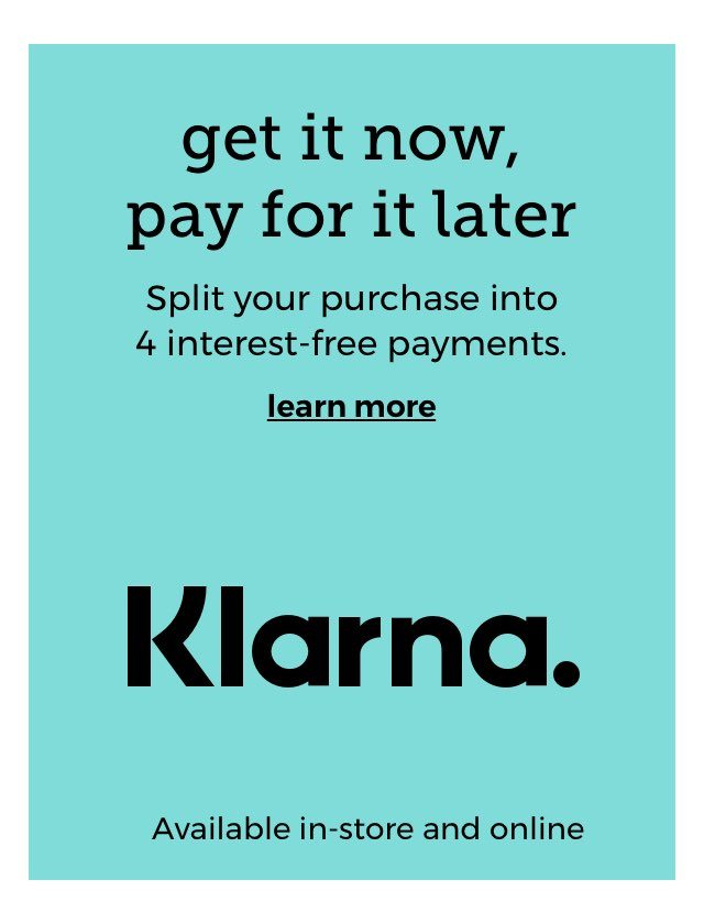 get it now, pay later. Split your purchase into 4 interest-free payments. 