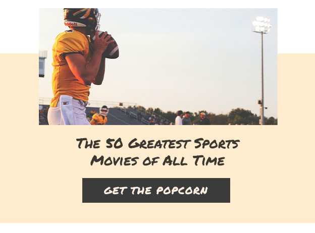 The 50 Greatest Sports Movies of All Time