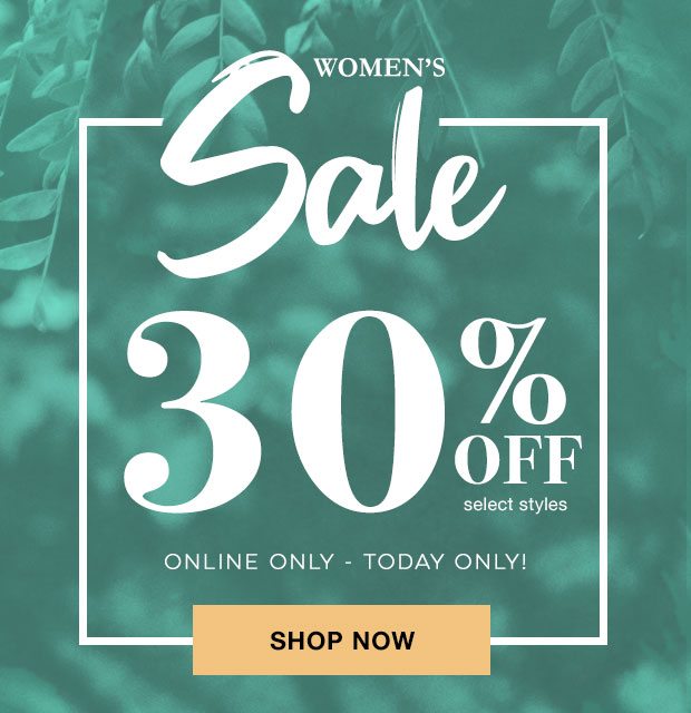 WOMEN'S 1 DAY SALE 30% OFF - Shop Now