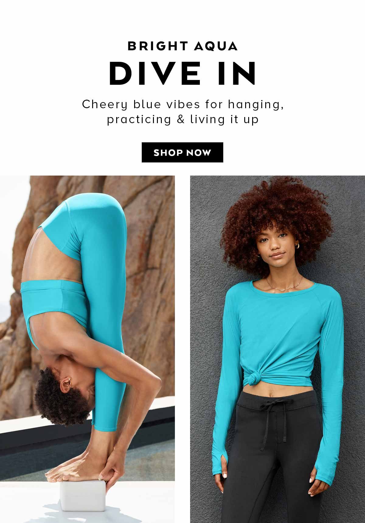 BRIGHT AQUA. SHOP COLOR CRUSHES