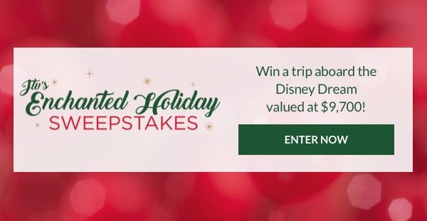 Enter the Enchanted Holiday Sweepstakes
