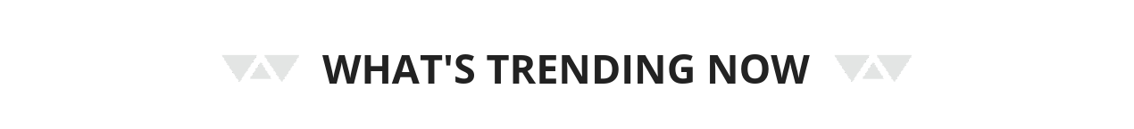 What's Trending Now Header