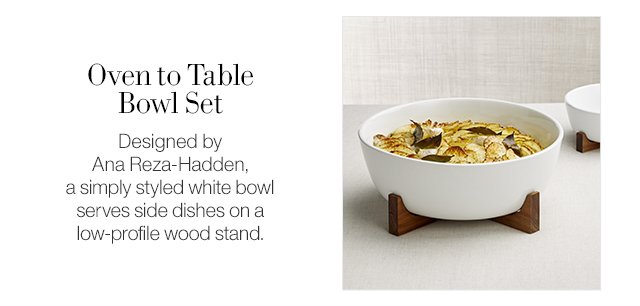 Oven to Table Serving Bowl Set