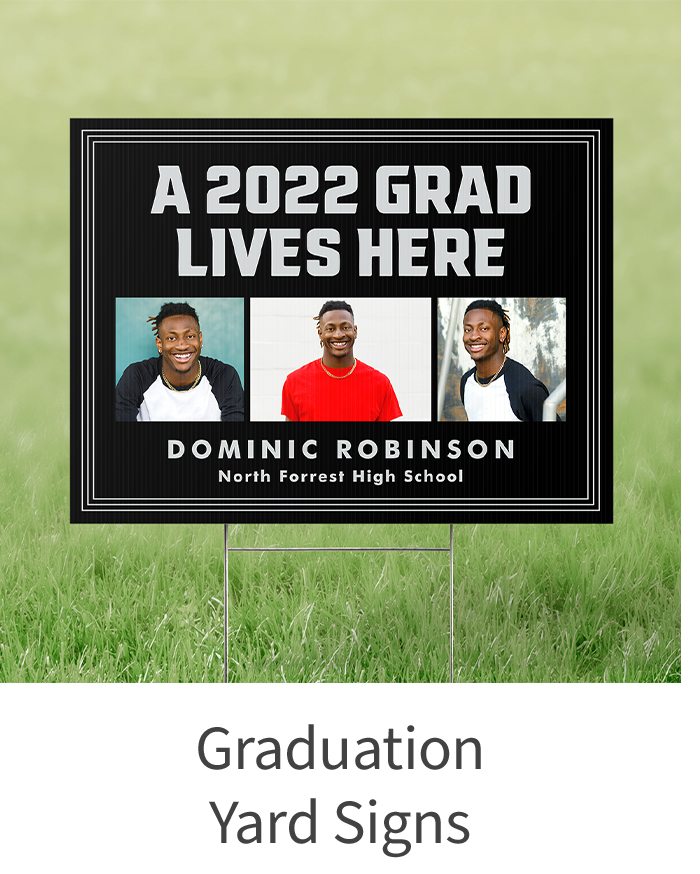 GRADUATIONS YARD SIGNS