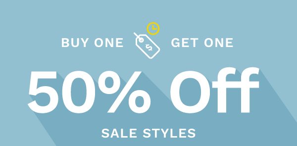 Buy One, Get One 50% off Sale Styles