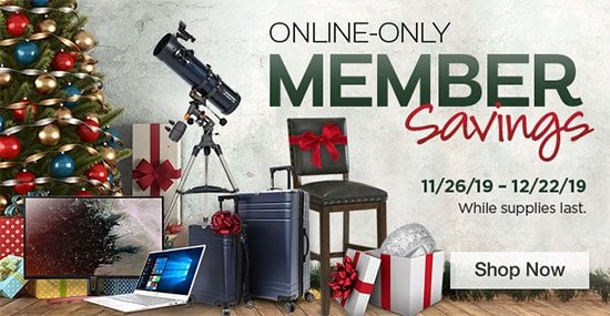 Online-Only Member Savings Valid through 11/21/19 While supplies last. Shop Now