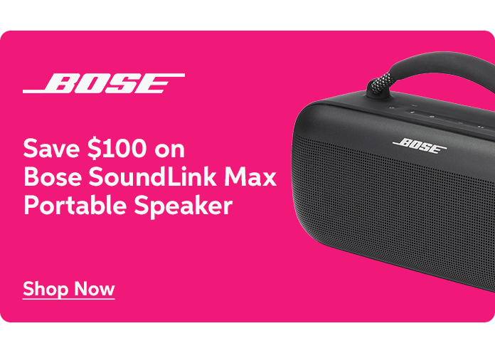Save $100 on Bose SoundLink Max Portable Speaker
