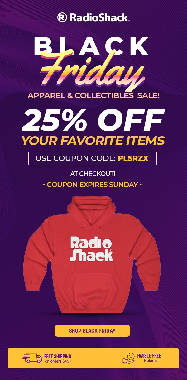 ﻿25% Off RadioShack Apparel & Collectibles With Coupon Code ﻿"PL5RZX" 