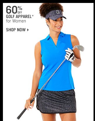 Shop 60% Off Golf Apparel* for Women