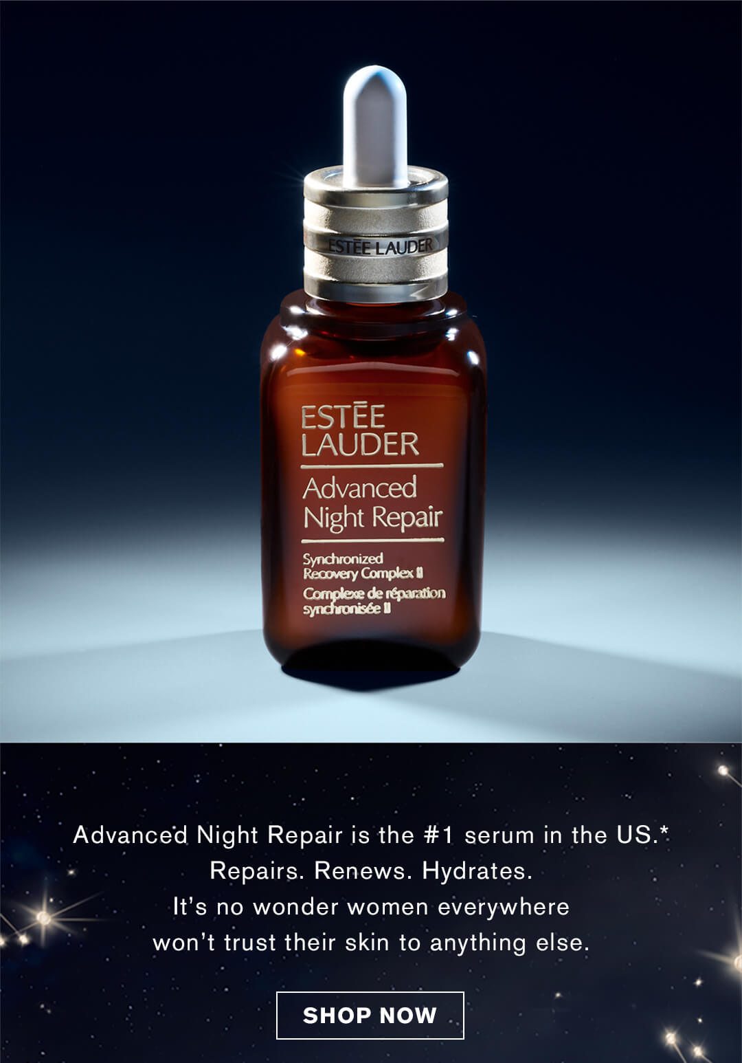Advanced Night Repair is #1 serum in the US.