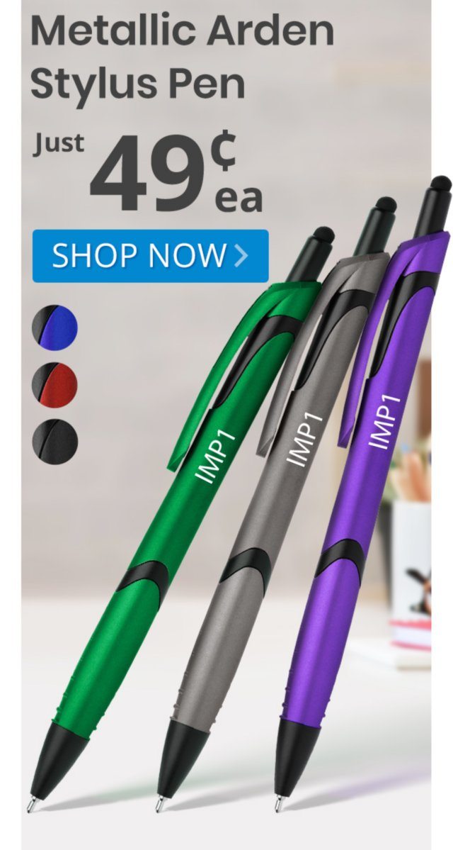 Metallic Arden Stylus Pens for only 49¢ each!