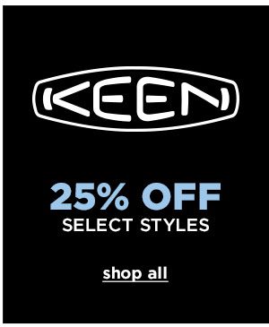 25% OFF Select Keen Styles - Click to Shop All