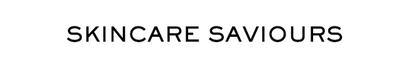 SKINCARE SAVIOURS