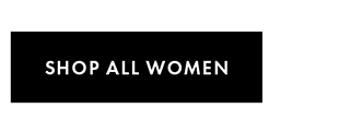 SHOP ALL WOMEN